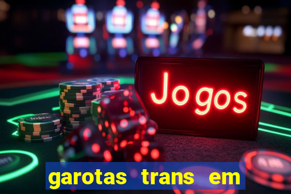 garotas trans em sao paulo